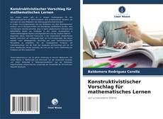 Borítókép a  Konstruktivistischer Vorschlag für mathematisches Lernen - hoz