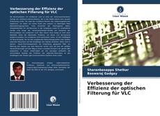 Buchcover von Verbesserung der Effizienz der optischen Filterung für VLC