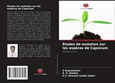 Borítókép a  Études de mutation sur les espèces de Capsicum - hoz