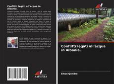 Capa do livro de Conflitti legati all'acqua in Albania. 