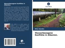 Couverture de Wasserbezogene Konflikte in Albanien.