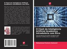 Portada del libro de O Clash da Inteligência Artificial Académica Introdutória com Ética