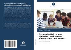Capa do livro de Synergieeffekte von Sprache, nationalem Bewußtsein und Kultur 