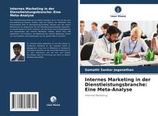 Internes Marketing in der Dienstleistungsbranche: Eine Meta-Analyse kitap kapağı