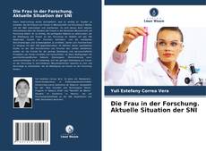 Buchcover von Die Frau in der Forschung. Aktuelle Situation der SNI
