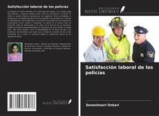 Bookcover of Satisfacción laboral de los policías