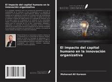 Capa do livro de El impacto del capital humano en la innovación organizativa 