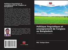 Capa do livro de Politique linguistique et enseignement de l'anglais au Bangladesh 