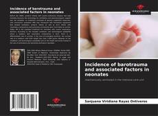 Capa do livro de Incidence of barotrauma and associated factors in neonates 