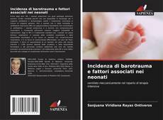 Couverture de Incidenza di barotrauma e fattori associati nei neonati