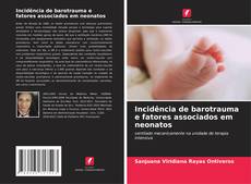 Incidência de barotrauma e fatores associados em neonatos kitap kapağı