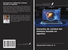 Bookcover of Garantía de calidad del sistema basado en agentes