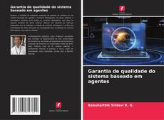 Capa do livro de Garantia de qualidade do sistema baseado em agentes 