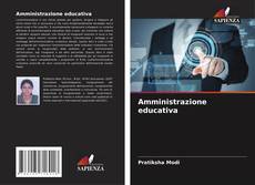 Bookcover of Amministrazione educativa