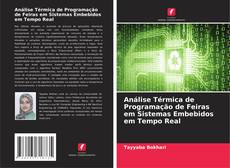 Bookcover of Análise Térmica de Programação de Feiras em Sistemas Embebidos em Tempo Real