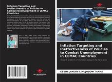 Portada del libro de Inflation Targeting and Ineffectiveness of Policies to Combat Unemployment in CEMAC Countries