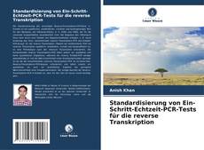 Capa do livro de Standardisierung von Ein-Schritt-Echtzeit-PCR-Tests für die reverse Transkription 