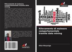 Capa do livro de Rilevamento di malware comportamentale tramite data mining 