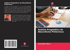 Análise Pragmática do Absurdismo Pinteresco kitap kapağı