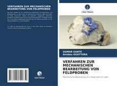 Bookcover of VERFAHREN ZUR MECHANISCHEN BEARBEITUNG VON FELDPROBEN