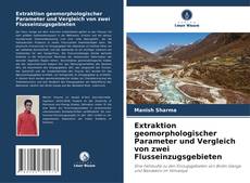 Buchcover von Extraktion geomorphologischer Parameter und Vergleich von zwei Flusseinzugsgebieten