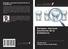 Copertina di Periapex: Sanctum Sanctorum de la Endodoncia
