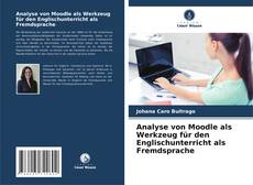 Analyse von Moodle als Werkzeug für den Englischunterricht als Fremdsprache kitap kapağı