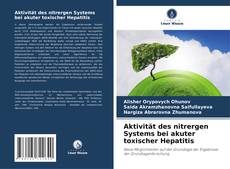 Couverture de Aktivität des nitrergen Systems bei akuter toxischer Hepatitis