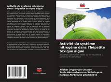 Buchcover von Activité du système nitrogène dans l'hépatite toxique aiguë