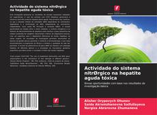Buchcover von Actividade do sistema nitrØrgico na hepatite aguda tóxica