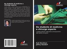 Buchcover von Da studente di medicina a chirurgo esperto