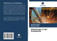 Metallurgie in der Endodontie kitap kapağı