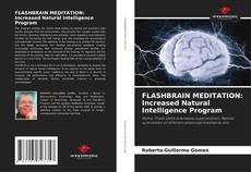 Bookcover of FLASHBRAIN MEDITATION: Increased Natural Intelligence Program