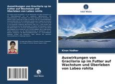Capa do livro de Auswirkungen von Gracilaria sp im Futter auf Wachstum und Überleben von Labeo rohita 