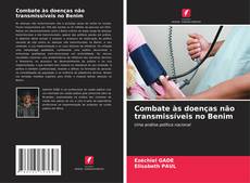 Portada del libro de Combate às doenças não transmissíveis no Benim