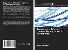 Buchcover von Esquema de detección cooperativa en redes ad hoc móviles