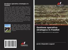 Portada del libro de Gestione operativa strategica in Feedlot