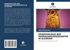 Capa do livro de EPIDEMIOLOGIE DER VERDAUUNGSKREBSARTEN IN ALGERIEN 