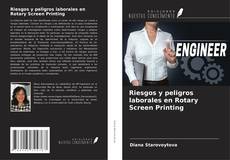 Buchcover von Riesgos y peligros laborales en Rotary Screen Printing