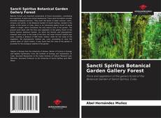 Обложка Sancti Spíritus Botanical Garden Gallery Forest