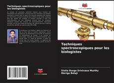 Buchcover von Techniques spectroscopiques pour les biologistes