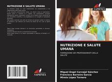 Buchcover von NUTRIZIONE E SALUTE UMANA