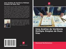 Bookcover of Uma Análise de Variância Múltipla Simples de Duas Vias