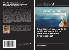 Copertina di Clasificación precisa de la calificación crediticia mediante Ensemble GradientBoost