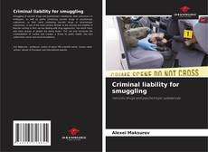 Bookcover of Criminal liability for smuggling
