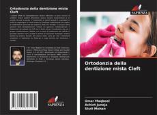 Ortodonzia della dentizione mista Cleft kitap kapağı