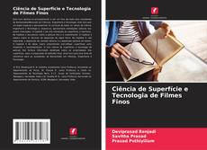 Bookcover of Ciência de Superfície e Tecnologia de Filmes Finos