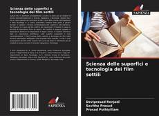 Scienza delle superfici e tecnologia dei film sottili kitap kapağı