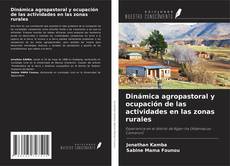Borítókép a  Dinámica agropastoral y ocupación de las actividades en las zonas rurales - hoz