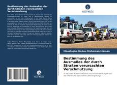 Borítókép a  Bestimmung des Ausmaßes der durch Straßen verursachten Verschmutzung - hoz